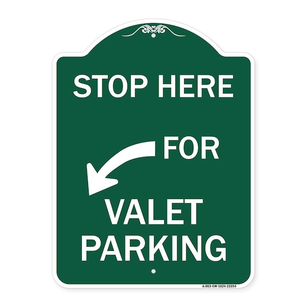 Stop Here for Valet Parking Left Arrow, Green & White Aluminum Sign, 18" x 24", GW-1824-22854